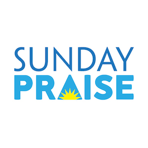 Sunday Praise
